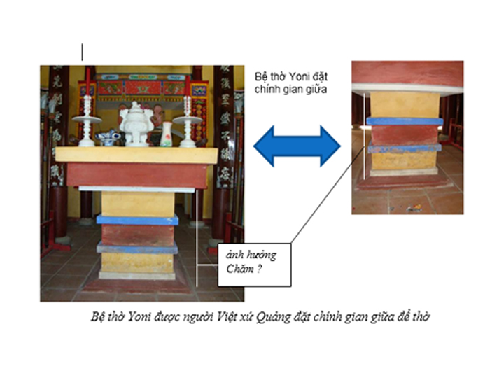 Bệ thờ Yoni được người Việt xứ Quảng đặt chính gian giữa để thờ