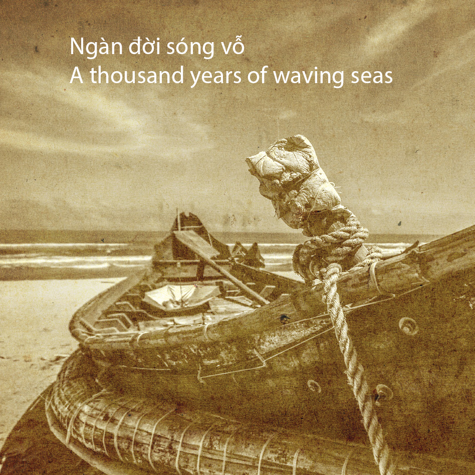 Ngàn đời sóng vỗ - A thousand years of waving seas