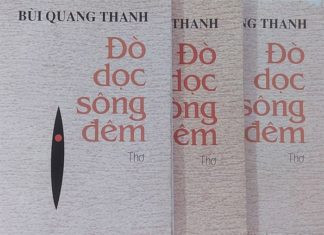 Đò dọc sông đêm – Trích trường ca của Nhà thơ Bùi Quang Thanh – Kỳ 1 Đò dọc sông đêm - Trích trường ca của Nhà thơ Bùi Quang Thanh