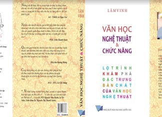 Văn học nghệ thuật & chức năng(Lộ trình khám phá đặc trưng bản chất của văn học nghệ thuật) (Kỳ 2) - Tác giả: Tiến sĩ Lâm Vinh