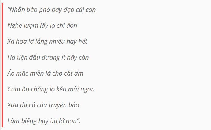 Trong bài thơ “Huấn nam tử” (Dạy con trai), Nguyễn Trãi căn dặn con phải sống cần kiệm, đạm bạc, không biếng nhác xa hoa: Trong bài thơ “Huấn nam tử” (Dạy con trai), Nguyễn Trãi căn dặn con phải sống cần kiệm, đạm bạc, không biếng nhác xa hoa: