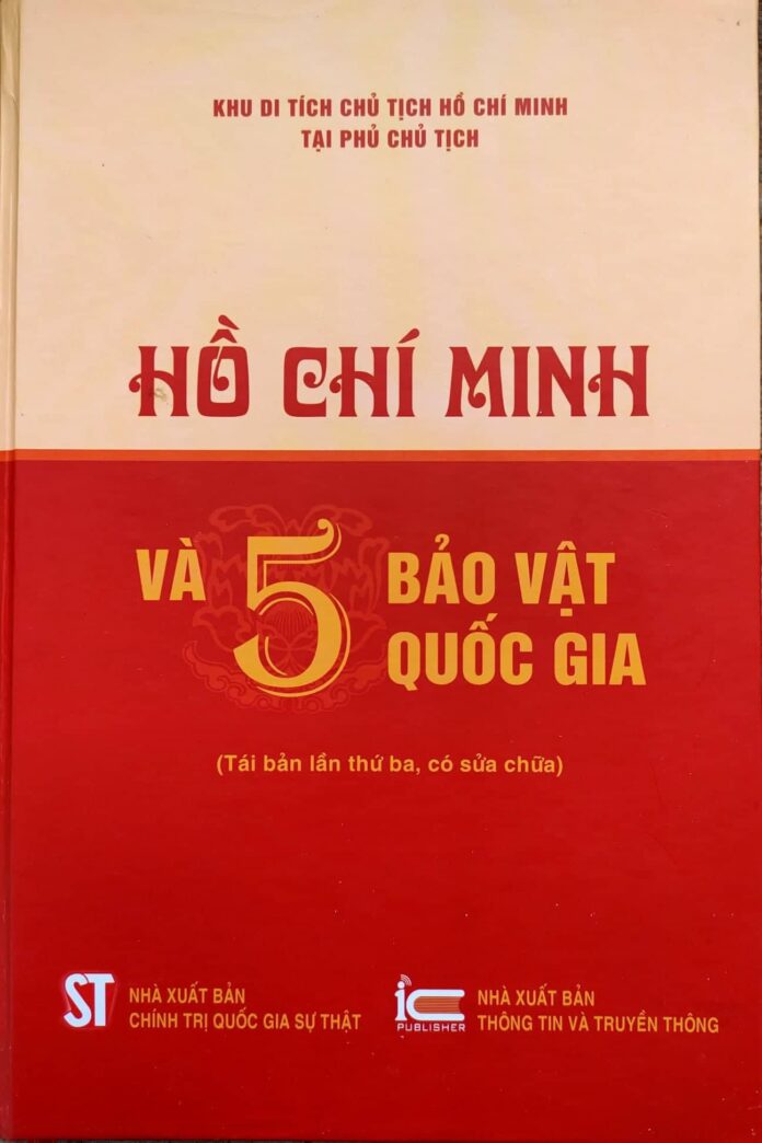 Chiêm ngưỡng 5 bảo vật quốc gia - Tác phẩm của Chủ tịch Hồ Chí Minh Chiêm ngưỡng 5 bảo vật quốc gia - Tác phẩm của Chủ tịch Hồ Chí Minh
