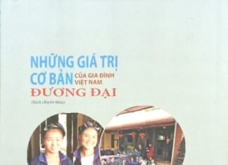 Những giá trị cơ bản của gia đình Việt Nam đương đại