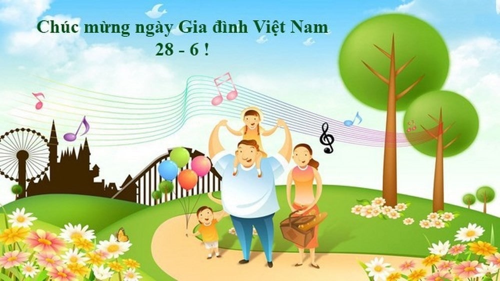 Những lời chúc hay, ý nghĩa cho Ngày Gia đình Việt Nam