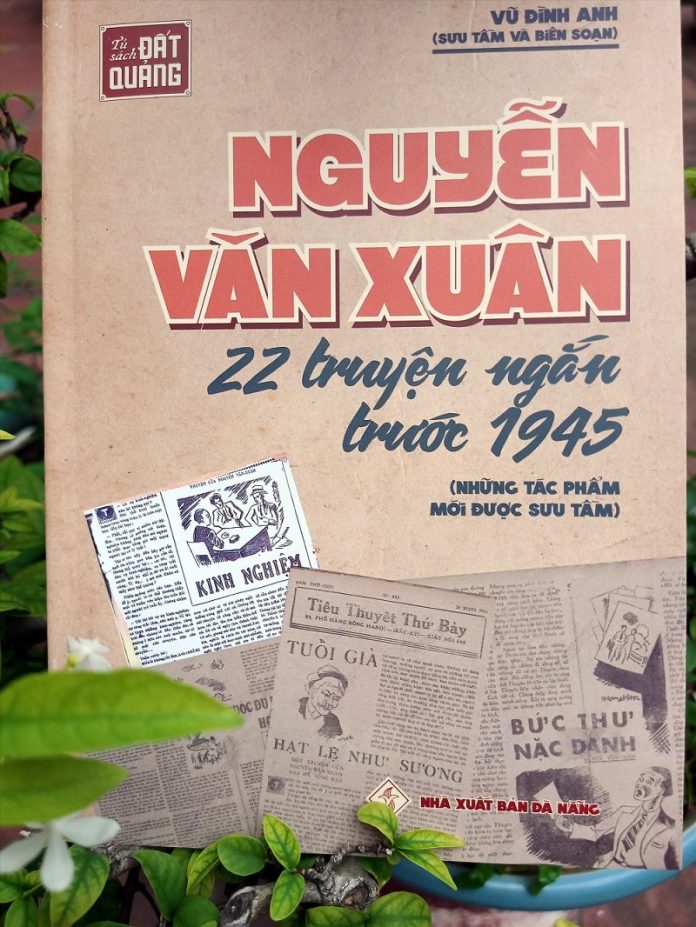 Truyện ngắn Nguyễn Văn Xuân trước 1945: Đậm chất nhân văn của người Việt Truyện ngắn Nguyễn Văn Xuân trước 1945: Đậm chất nhân văn của người Việt