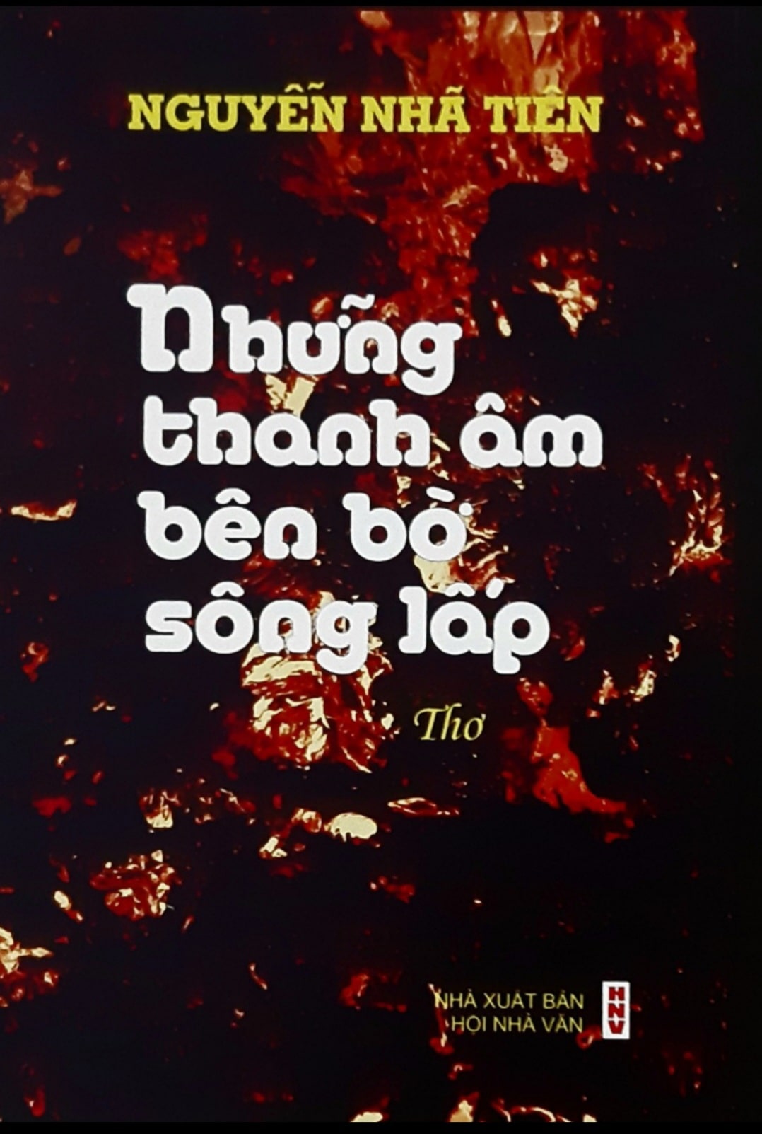 Nhung thanh am ben bo song lap Nha tho Nguyen Nha Tien - Tác giả Nguyễn Nhã Tiên
