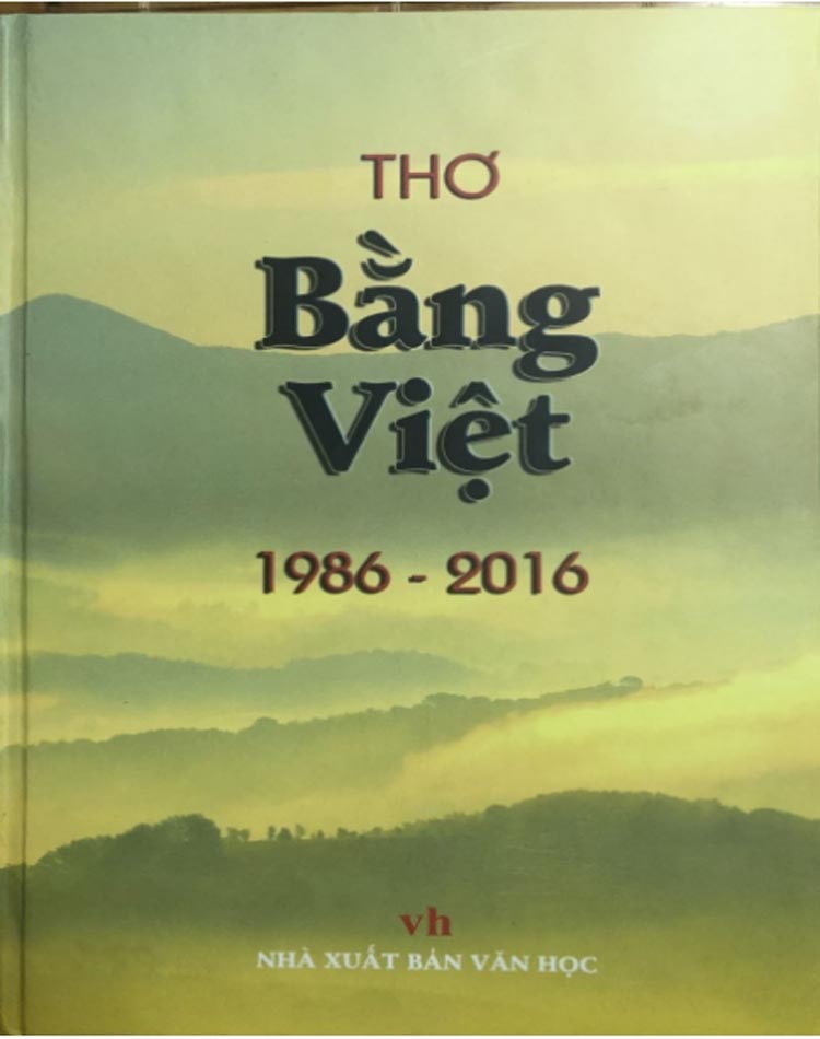 Tho Bang Viet min - Nhà thơ Bằng Việt: Thơ vẫn còn tri kỷ - Tác giả: Trần Mai Hưởng