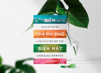 Sách "Bốn thành phố biến mất - Lịch sử bí ẩn về kỷ nguyên đô thị".