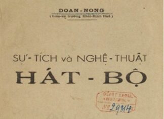 'Sự tích và nghệ thuật Hát bộ': quyển sách bằng quốc ngữ đầu tiên khảo về Hát bội