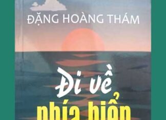 “Đi về phía biển” và những câu chuyện ấm tình người – Tác giả: Cát Đắng “Đi về phía biển” và những câu chuyện ấm tình người - Tác giả: Cát Đắng