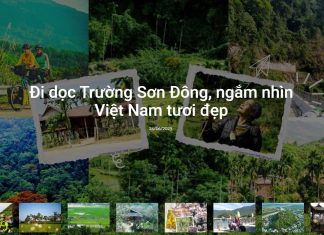 Đi dọc Trường Sơn Đông, ngắm nhìn Việt Nam tươi đẹp