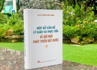 Xuất bản sách "Một số vấn đề lý luận và thực tiễn về đổi mới, phát triển đất nước"
