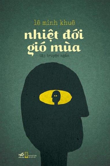 Truyện vừa Nhiệt đới gió mùa của Lê Minh Khuê