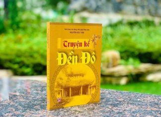 ‘Truyện kể Đền Đô’ của Nhà giáo nhân dân, Anh hùng lao động Nguyễn Đức Thìn 'Truyện kể Đền Đô' của Nhà giáo nhân dân, Anh hùng lao động Nguyễn Đức Thìn