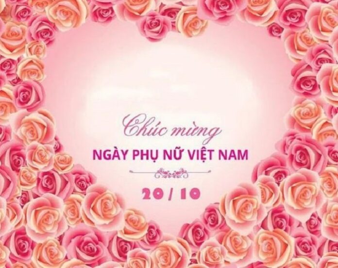Những lời chúc ngày Phụ nữ Việt Nam 20/10 ý nghĩa và hay nhất 2023