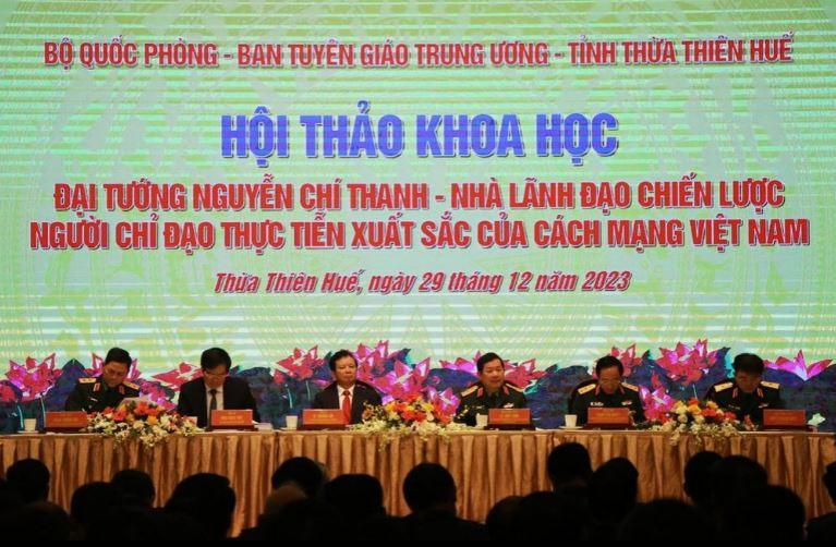 Hoi thao khoa hoc min - Đại tướng Nguyễn Chí Thanh - nhà lãnh đạo chiến lược, người chỉ đạo thực tiễn xuất sắc của cách mạng Việt Nam