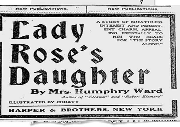 Lady Roses Daughter cua Mary Augusta Ward min - Cuốn tiểu thuyết cháy hàng, bán 1.000 bản/tuần từ 120 năm trước