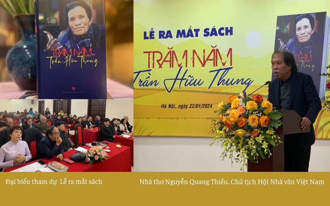 Lễ ra mắt sách mừng sinh nhật lần thứ 100 cố nhà thơ Trần Hữu Thung