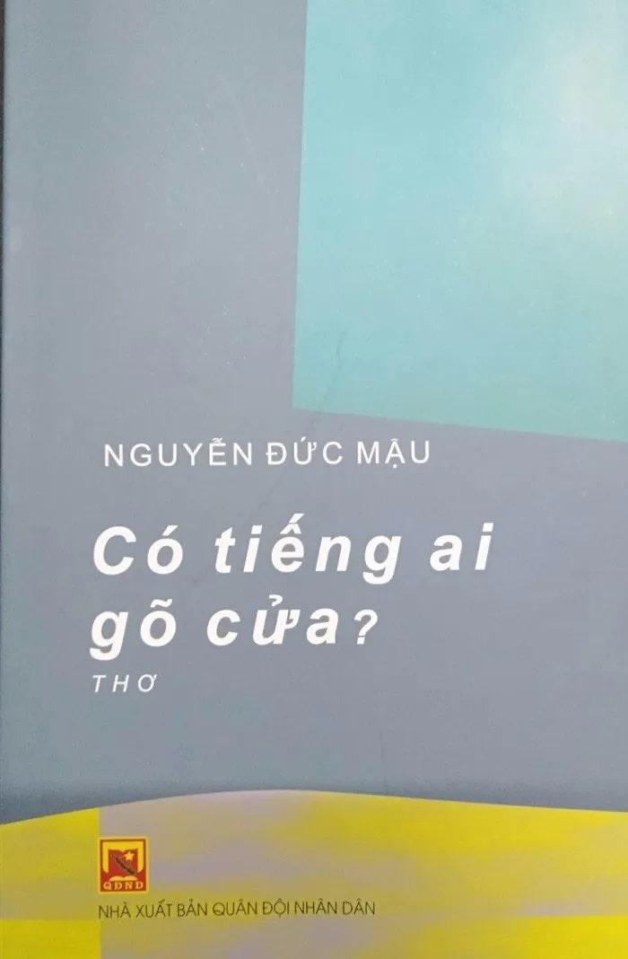 Nha tho Nguyen Duc Mau 3 min - Nhà thơ Nguyễn Đức Mậu: Mộc mạc & tài hoa - Tác giả: Nguyễn Trọng Văn