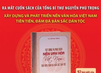 Ra mắt cuốn sách của Tổng Bí thư Nguyễn Phú Trọng về phát triển văn hóa