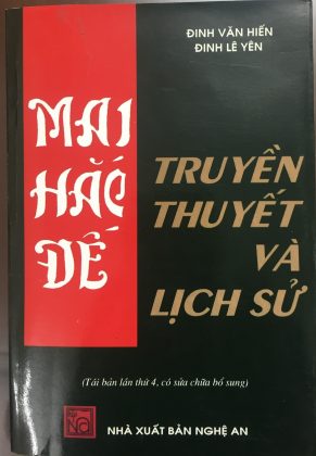 Mai Hac De Truyen thuyet va lich su Dinh Van Hien min 291x420 - Nhà nghiên cứu Đinh Văn Hiến với Mai triều và Mai Hắc Đế - Tác giả: Phùng Văn Khai