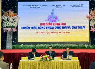 Hội thảo về Huyền Trân công chúa, làm rõ cuộc đời và giai thoại nhân vật lịch sử thời Trần