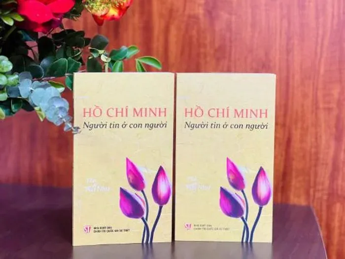 Ra mắt tập thơ 'Hồ Chí Minh - Người tin ở con người'