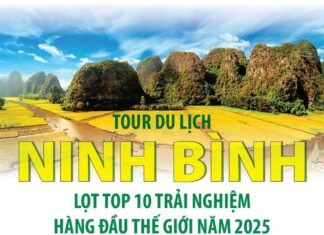 Tour du lịch Ninh Bình lọt top 10 trải nghiệm hàng đầu thế giới năm 2025