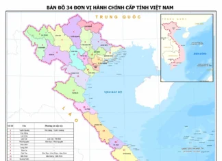 Bản đồ chi tiết 34 tỉnh, thành mới của Việt Nam Bản đồ chi tiết 34 tỉnh, thành mới của Việt Nam