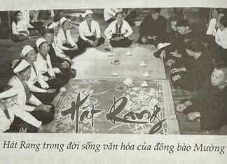 Hát Rang: Nét đẹp văn hóa của dân tộc Mường - Tác giả: Nhà văn Đỗ Nguyên Thương