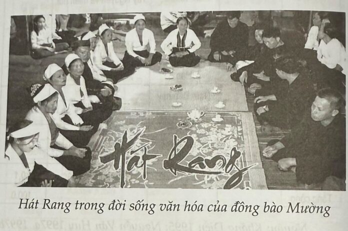 Hát Rang: Nét đẹp văn hóa của dân tộc Mường - Tác giả: Nhà văn Đỗ Nguyên Thương