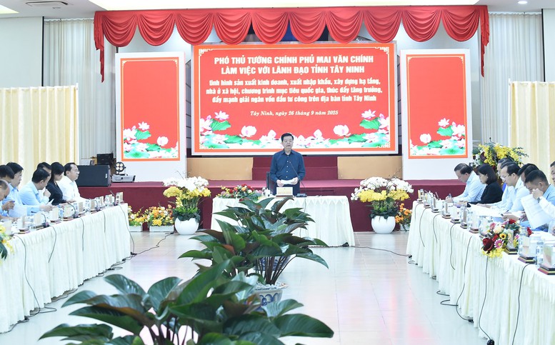 Phó Thủ tướng Mai Văn Chính chủ trì cuộc làm việc với lãnh đạo tỉnh Tây Ninh