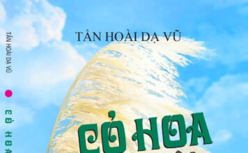 “Hoa cỏ dâng đời” – Nhà phê bình văn học Tần Hoài Dạ Vũ "Hoa cỏ dâng đời" - Nhà phê bình văn học Tần Hoài Dạ Vũ