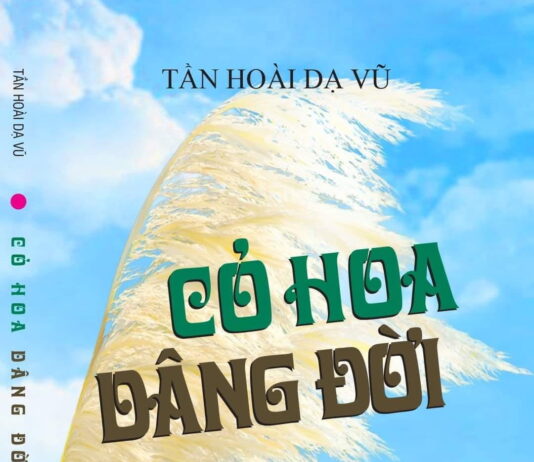 “Hoa cỏ dâng đời” – Nhà phê bình văn học Tần Hoài Dạ Vũ "Hoa cỏ dâng đời" - Nhà phê bình văn học Tần Hoài Dạ Vũ